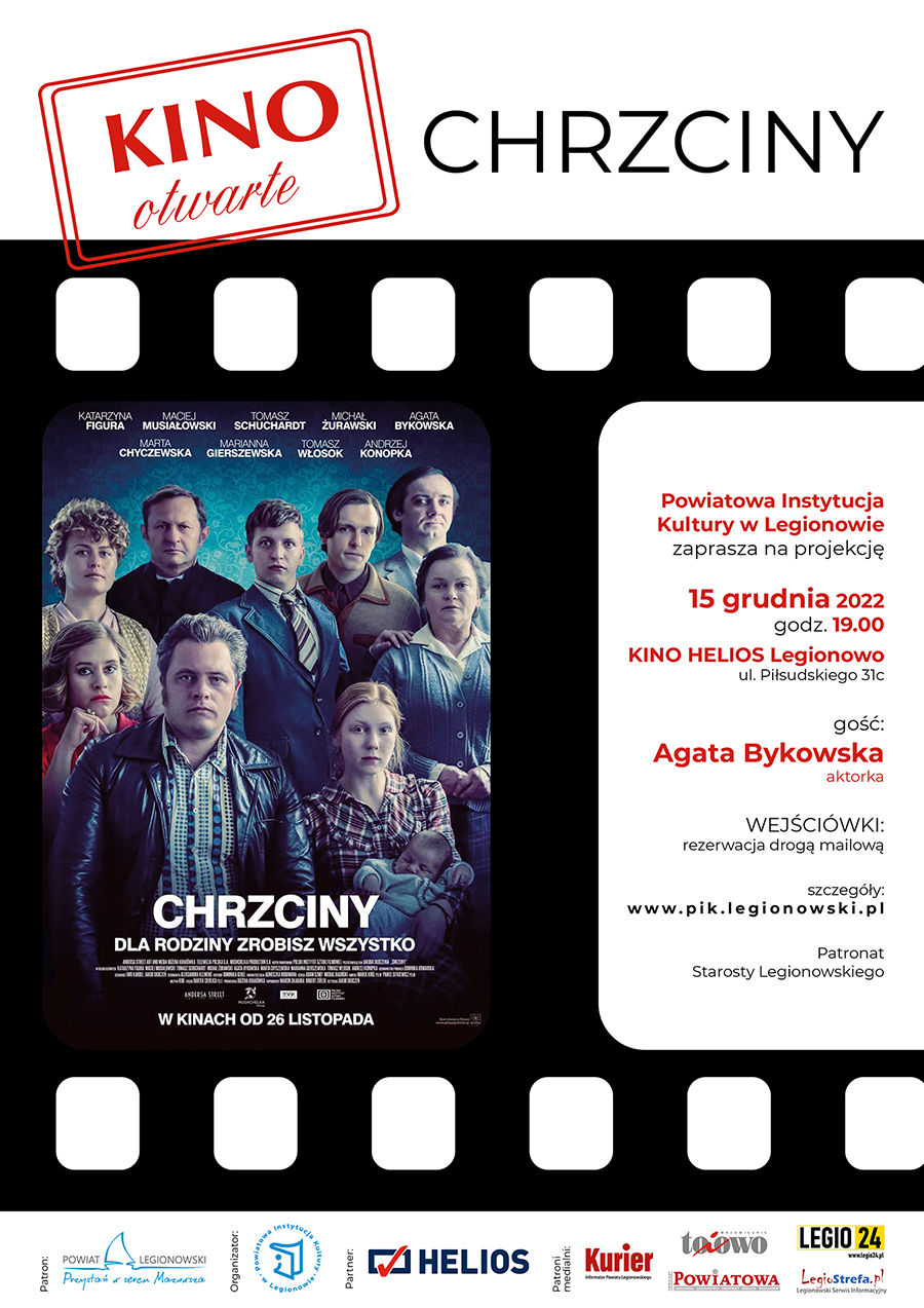 Plakat KINA OTWARTEGO zawierający w sobie plakat filmu Chrzciny (grupowa fotografia rodzinna)