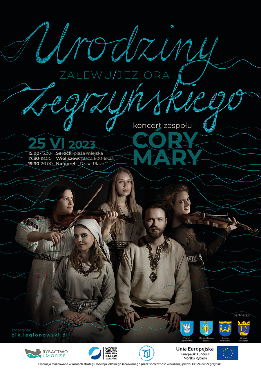 plakat koncertu z okazji 60-lecia Jeziora Zegrzyńskiego; na zdjęciu widoczny 5-osobowy zespół folkowy Córy Mary