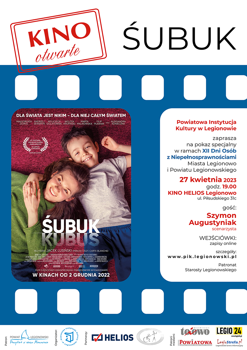 plakat specjalnego, kwietniowego KINA OTWARTEGO zawierający plakat filmu Śubuk